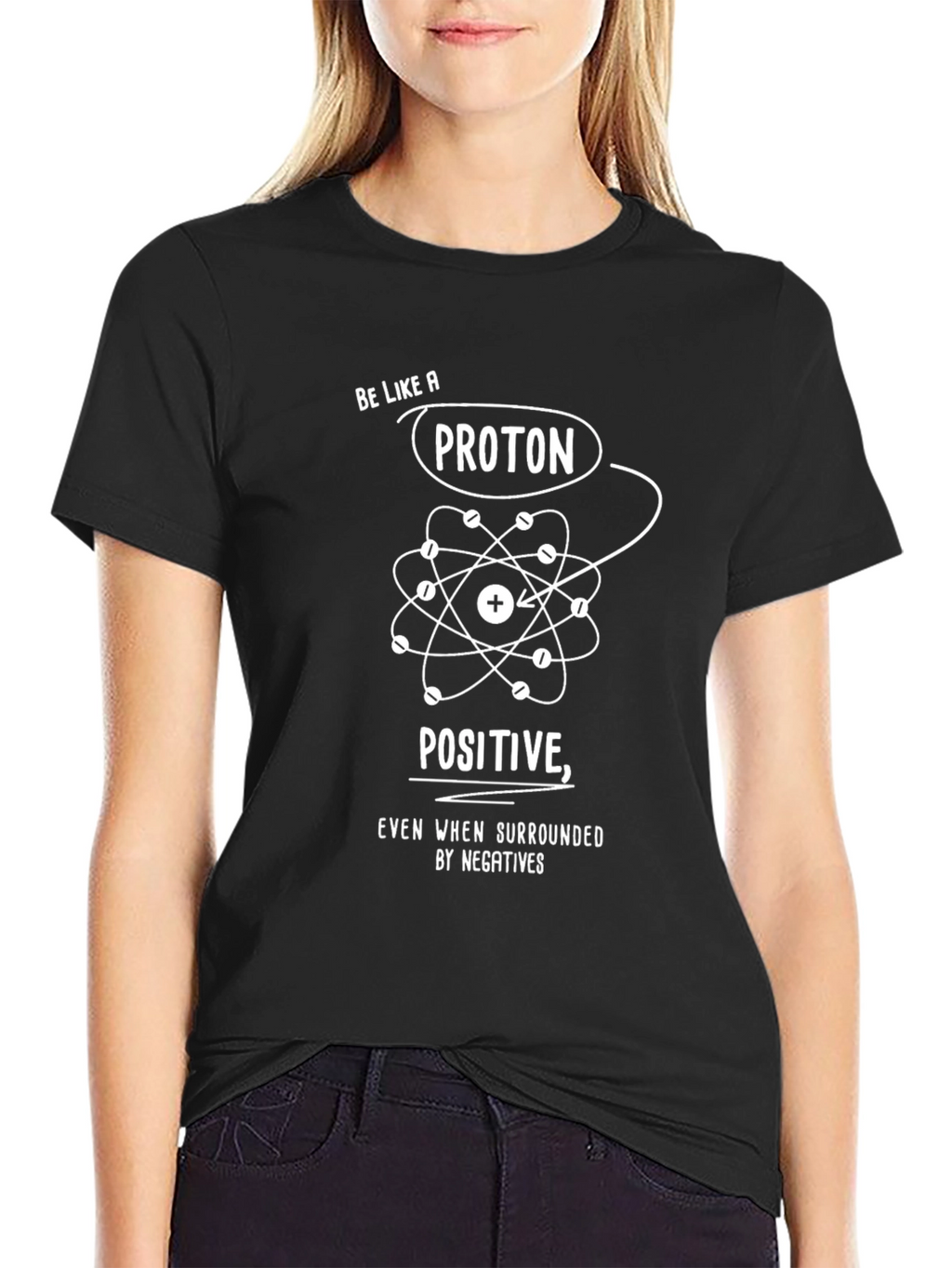 Be Like a Proton Black T-Shirt