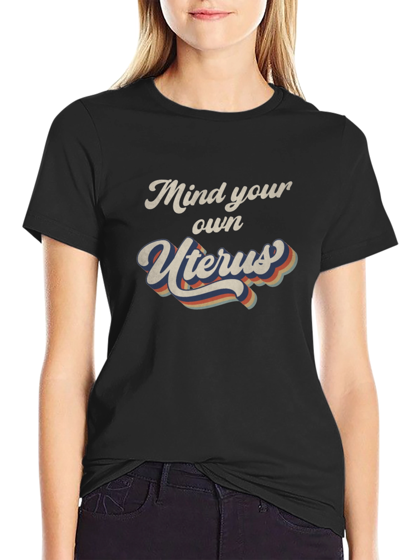 Mind Your Own Uterus Graphic T-Shirt