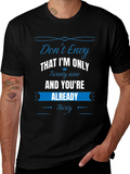 Funny Dont Envy 30th Birthday T-Shirt
