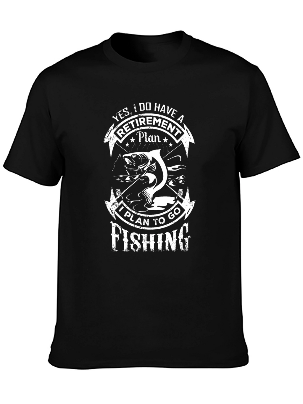 Fishing Retirement Plan Graphic T-Shirt