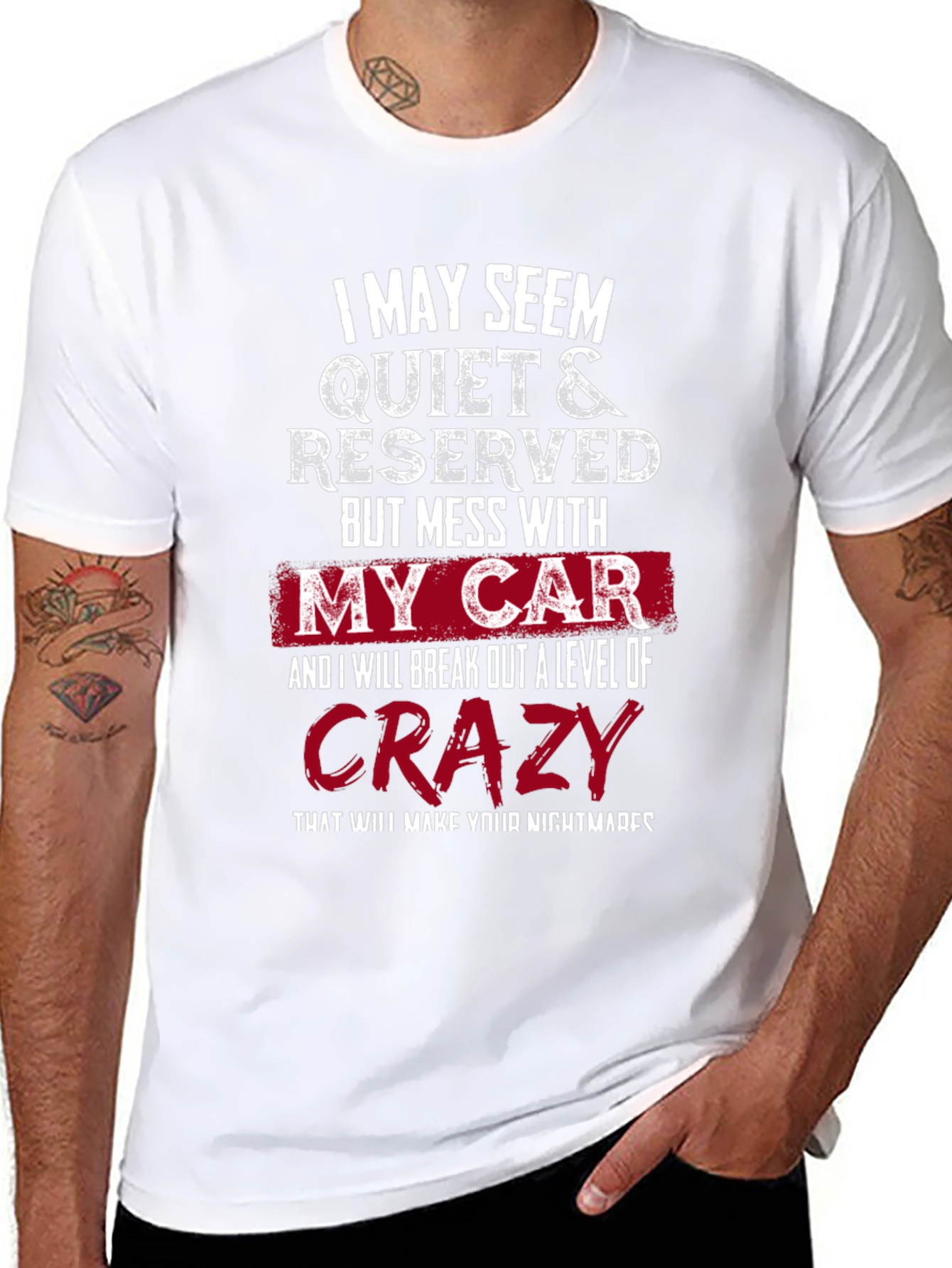 Quiet & Reserved My Car Crazy T-Shirt