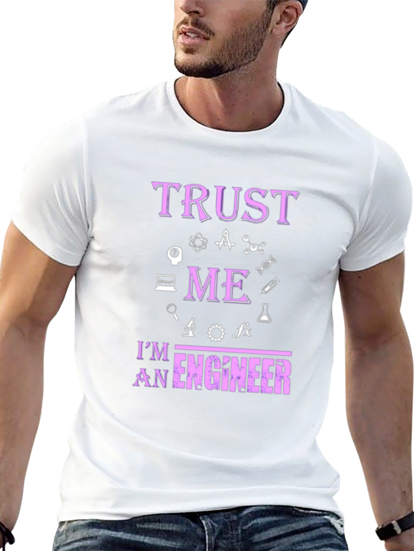 Trust Me Im An Engineer T-Shirt