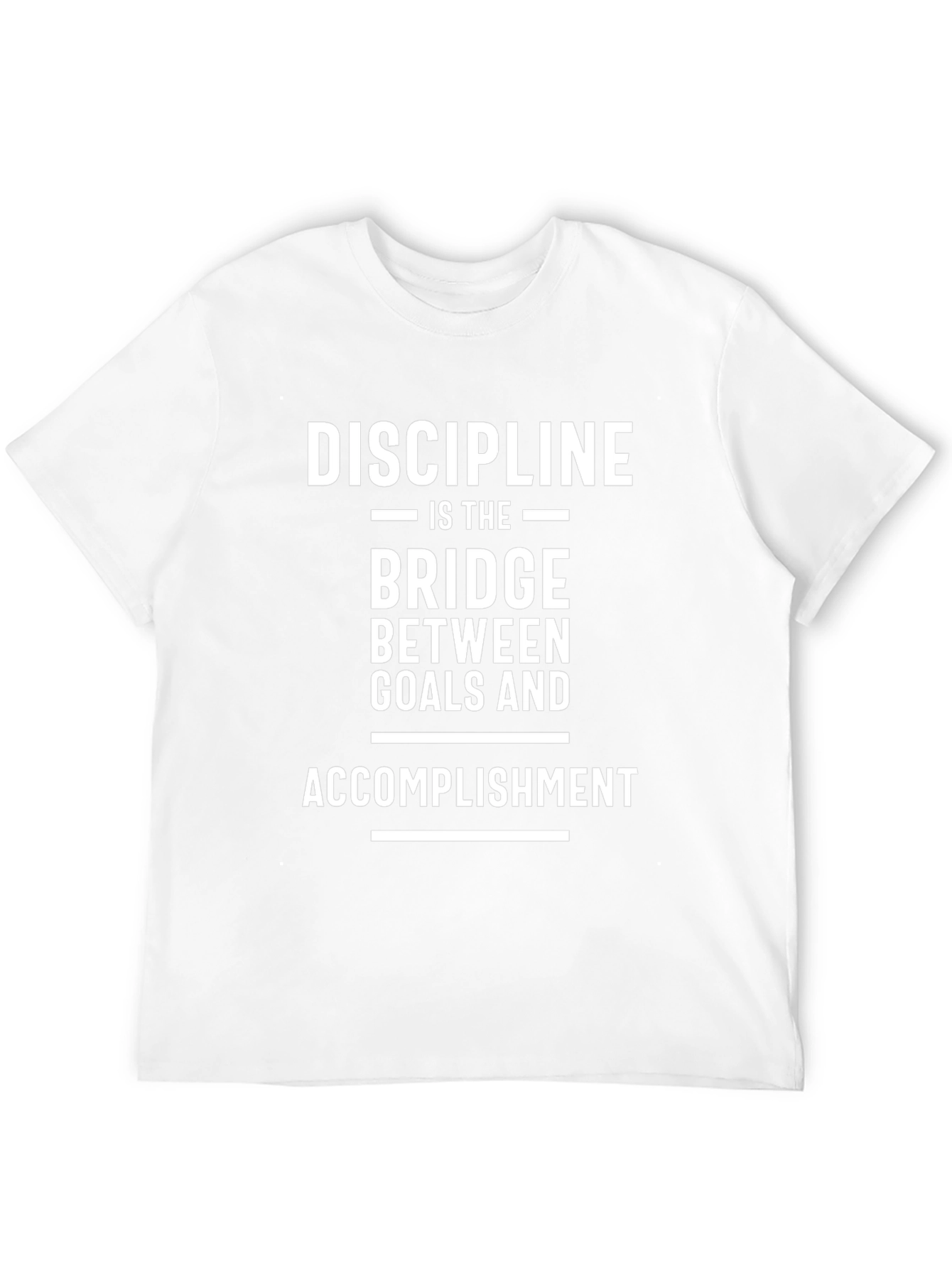 Discipline Bridge Goals Accomplishment T-Shirt
