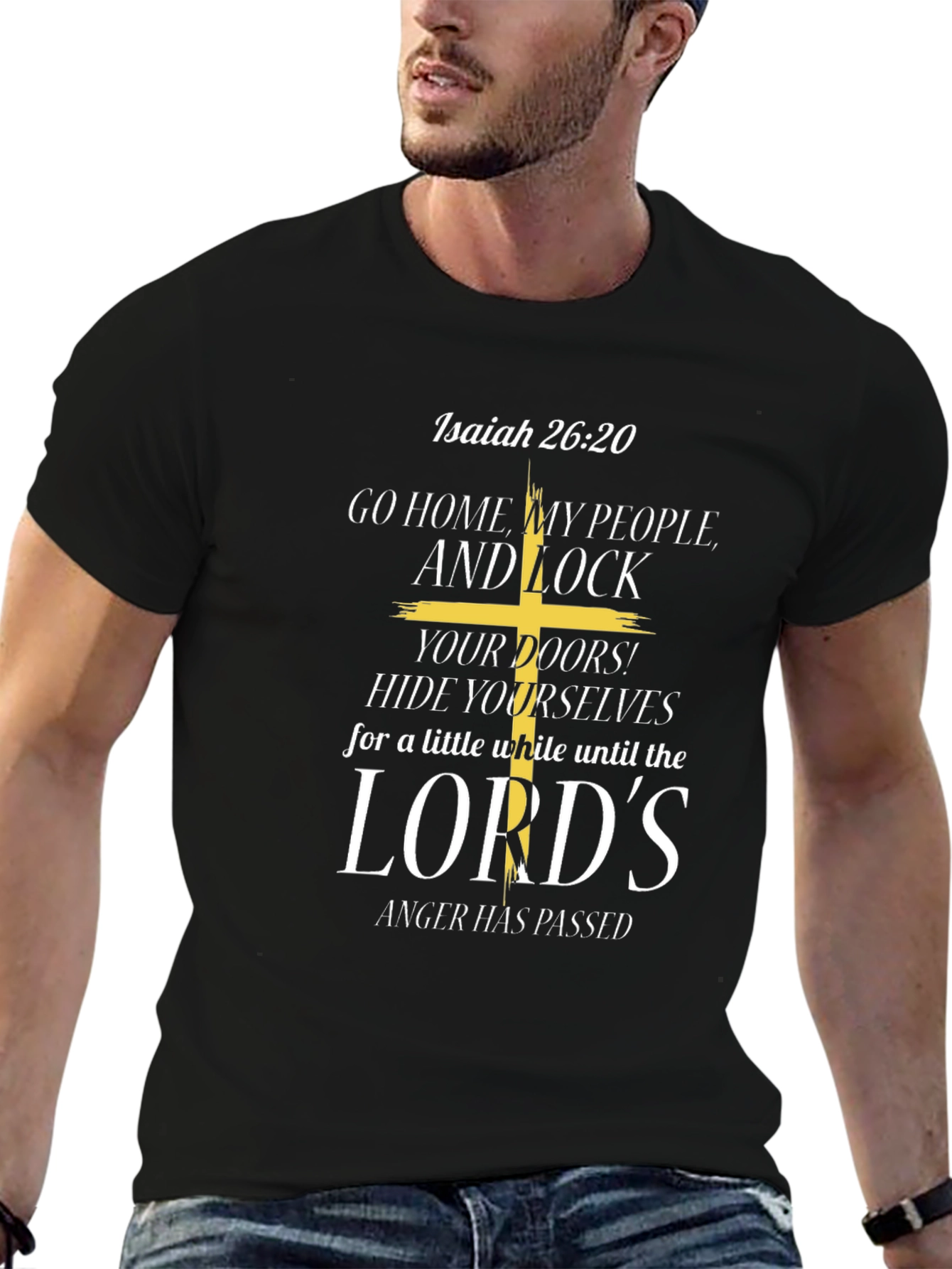 Isaiah 26:20 Graphic T-Shirt