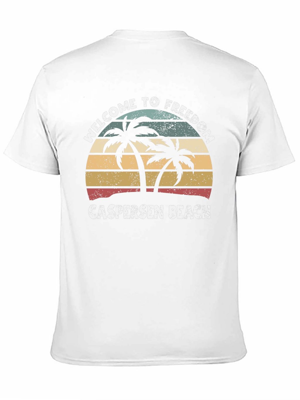 Welcome to Freedom Caspersen Beach T-Shirt