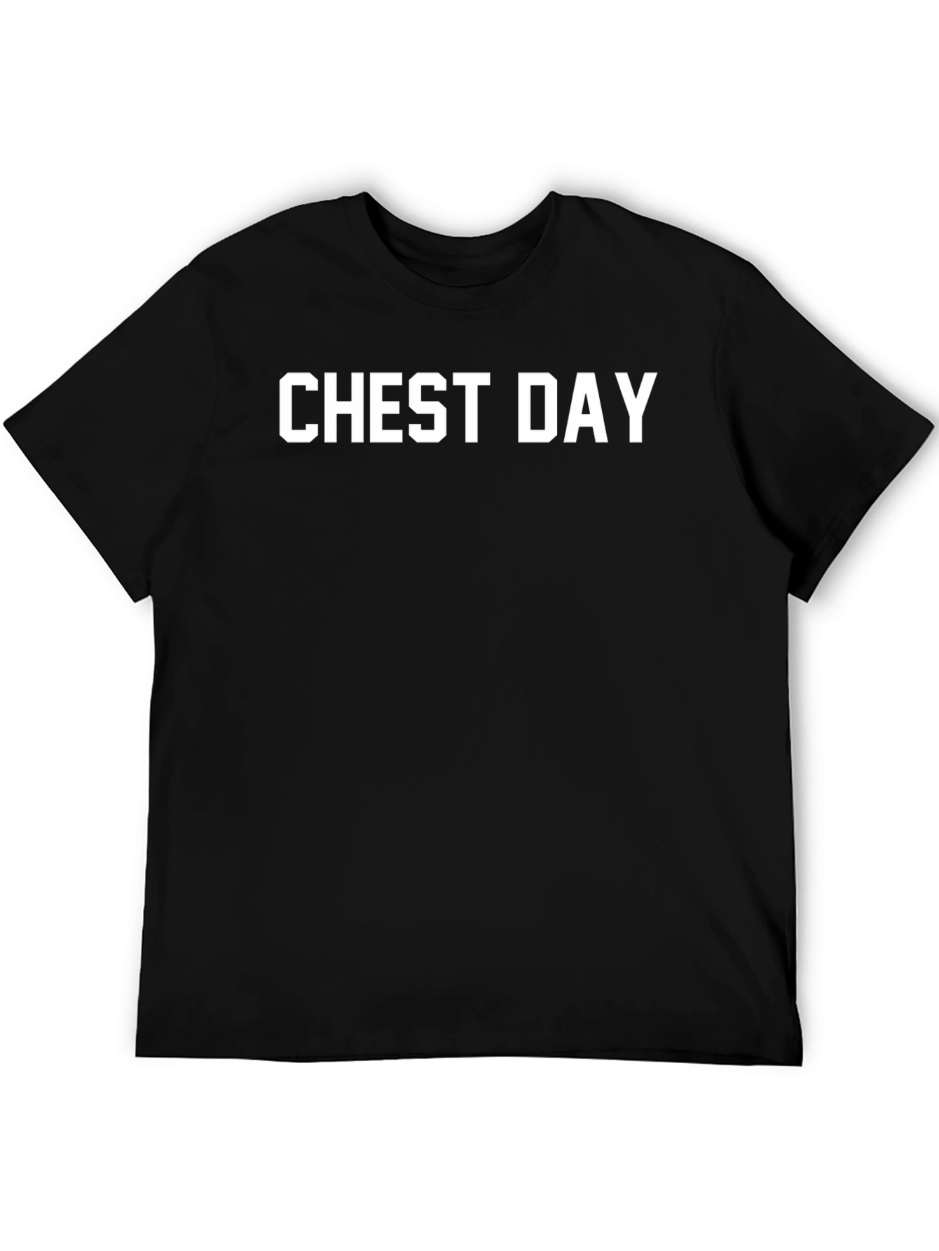 Chest Day T-Shirt - Gym & Workout Apparel