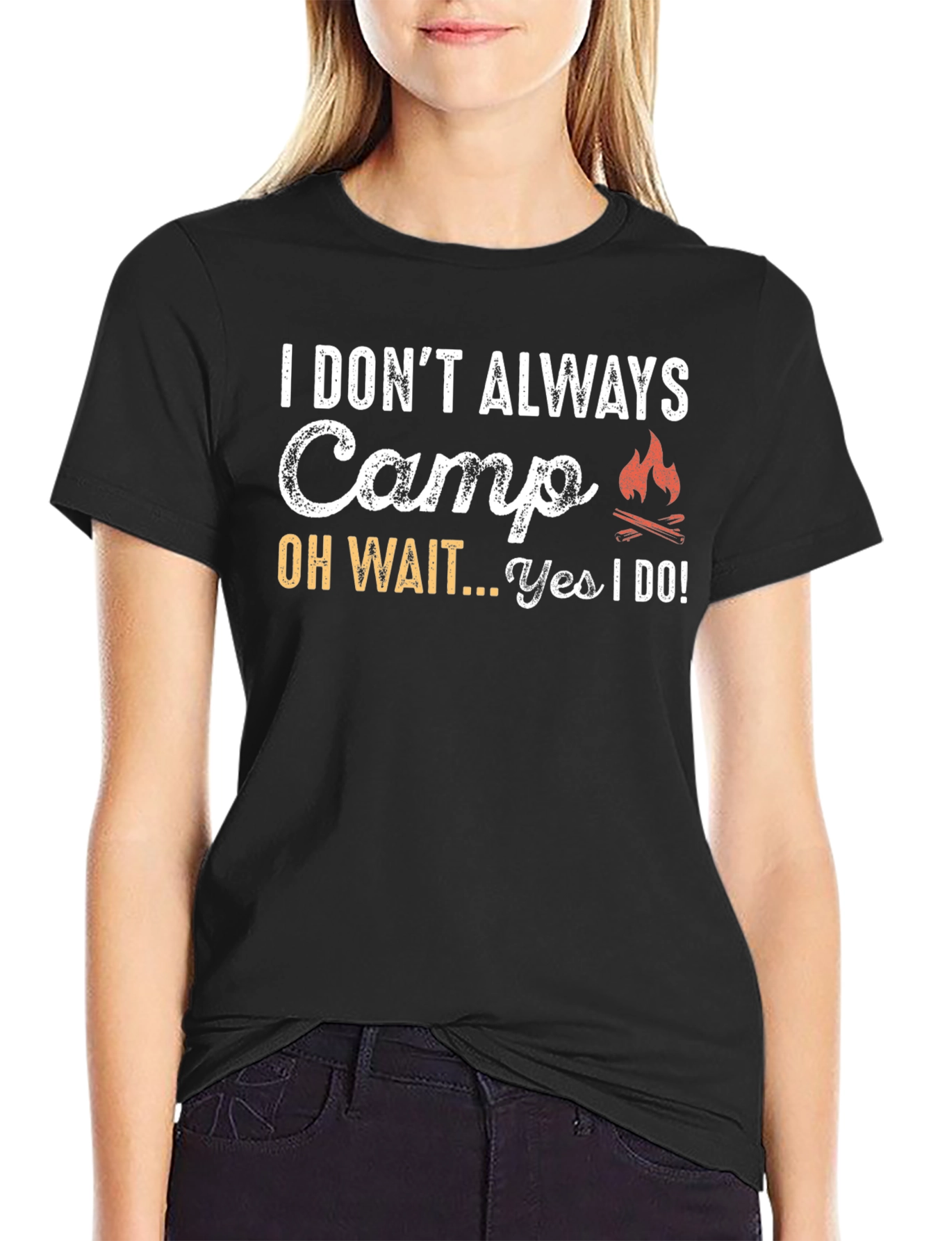 Funny Camping T-Shirt - I Dont Always Camp