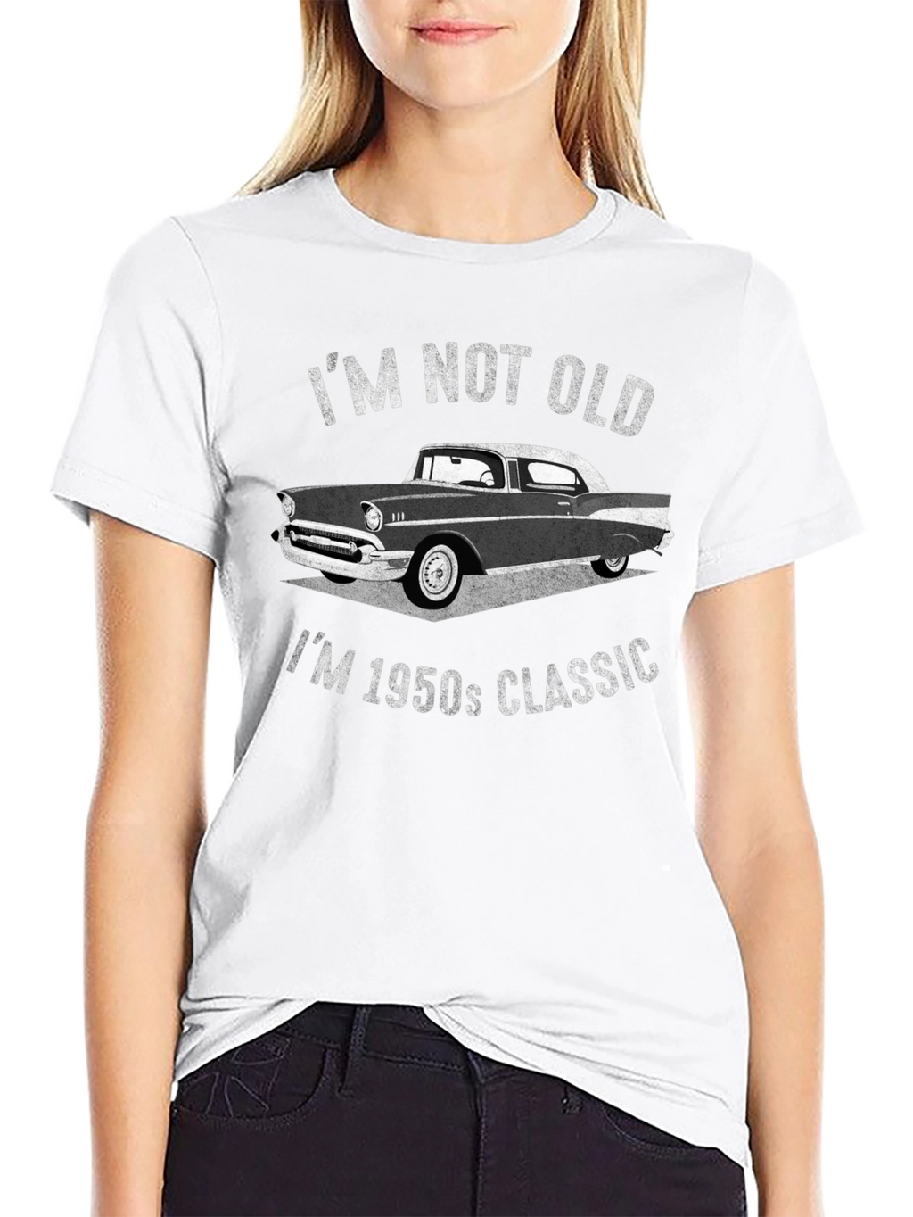 Im Not Old Im 1950s Classic T-Shirt