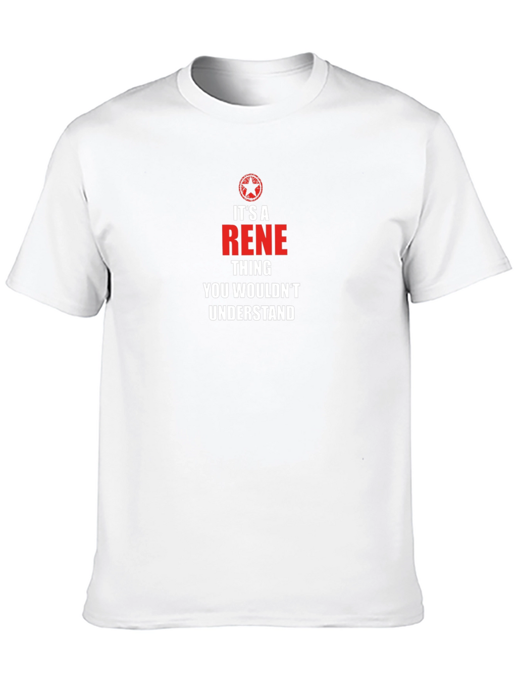 Its A Rene Thing T-Shirt