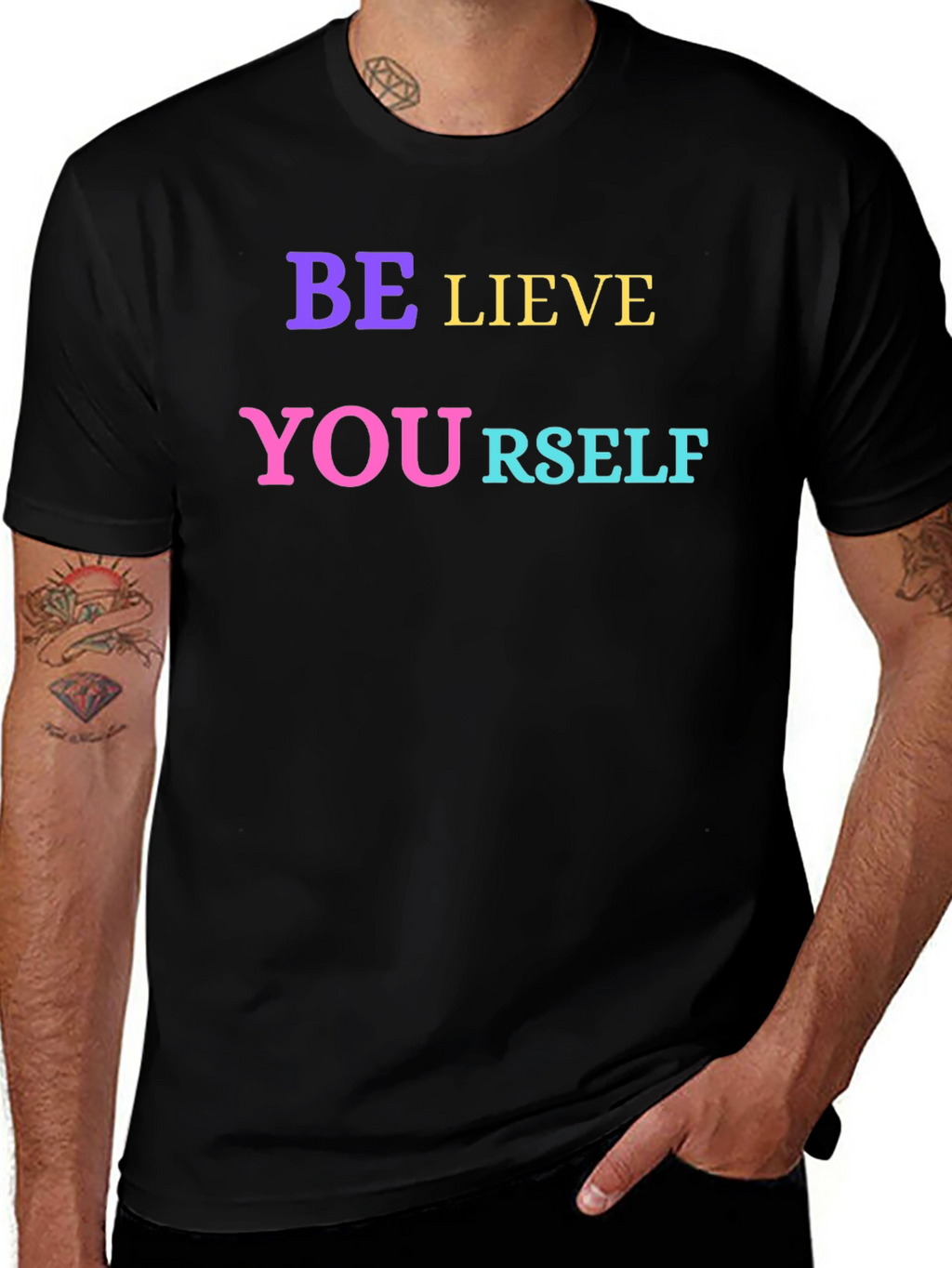 Be-lieve in Your-self Black T-Shirt