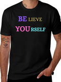 Be-lieve in Your-self Black T-Shirt