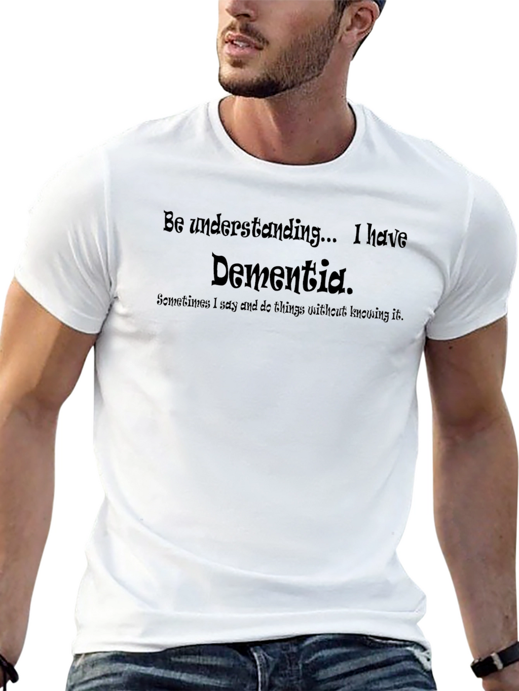 Dementia Awareness T-Shirt - Be Understanding
