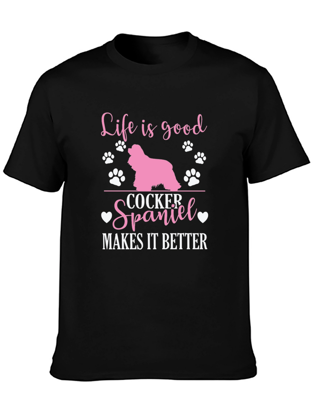 Life is Good Cocker Spaniel T-Shirt
