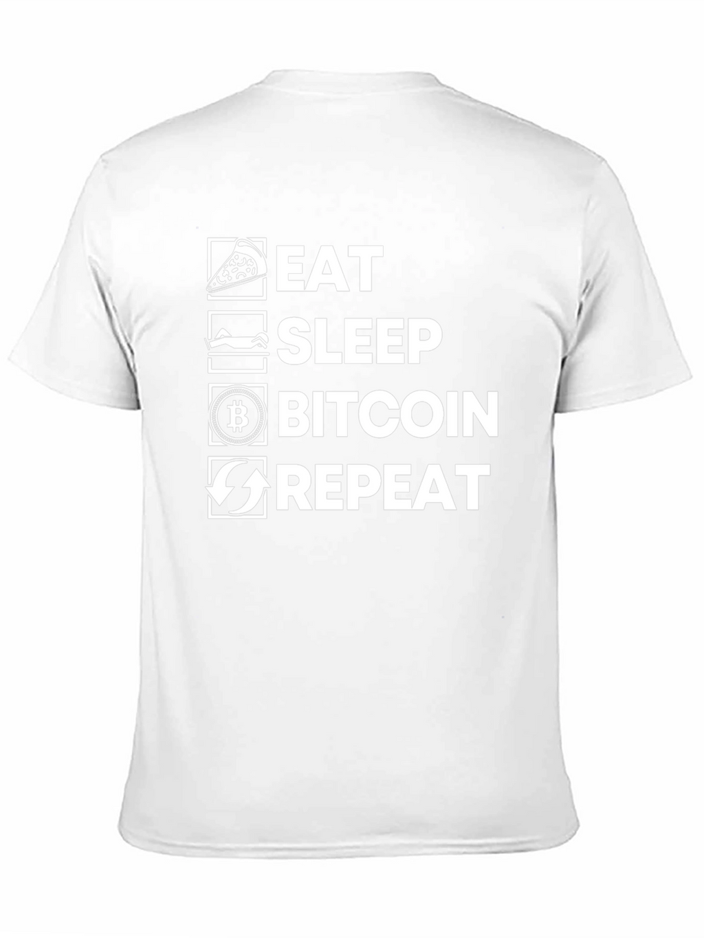 Eat Sleep Bitcoin Repeat T-Shirt