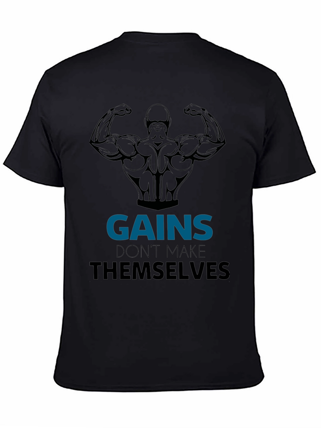 Gains Black Graphic T-Shirt - Workout Motivation