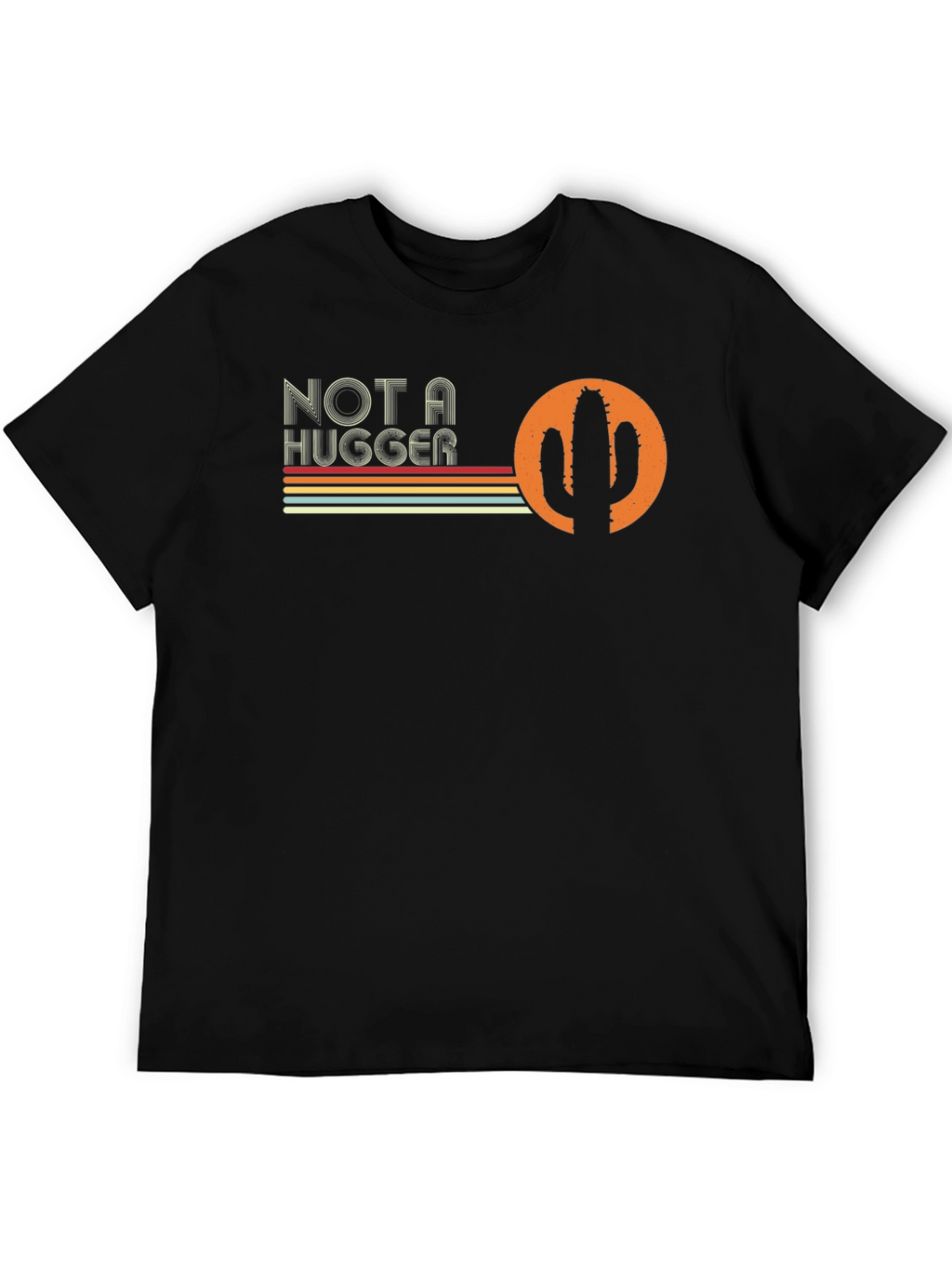 Not A Hugger Cactus Graphic Tee