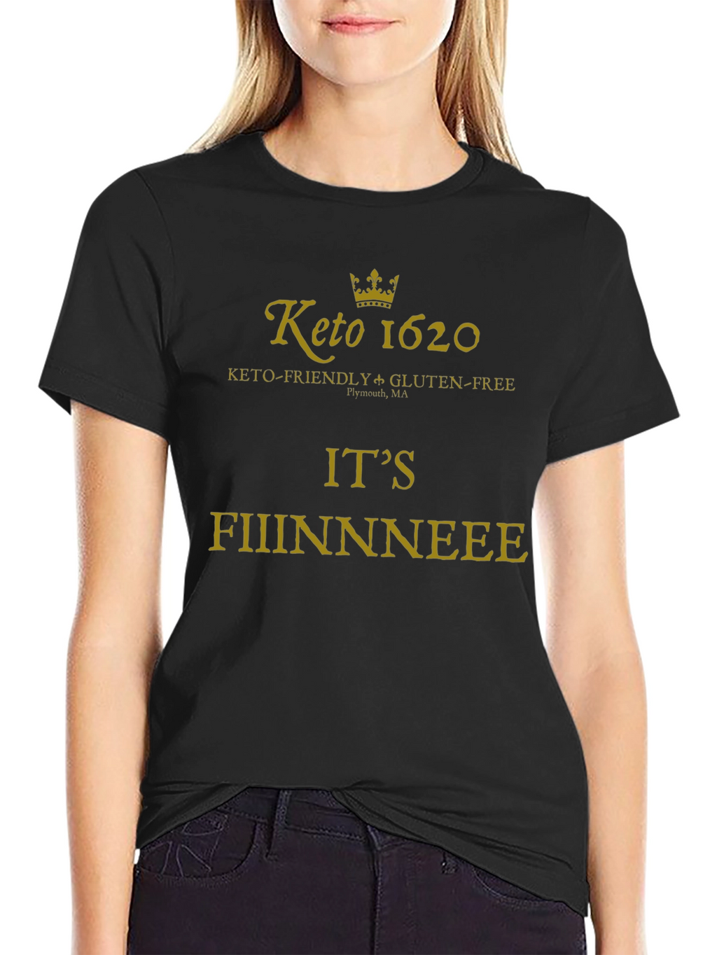 Keto 1620 T-Shirt - Its Fiiinnneeee!