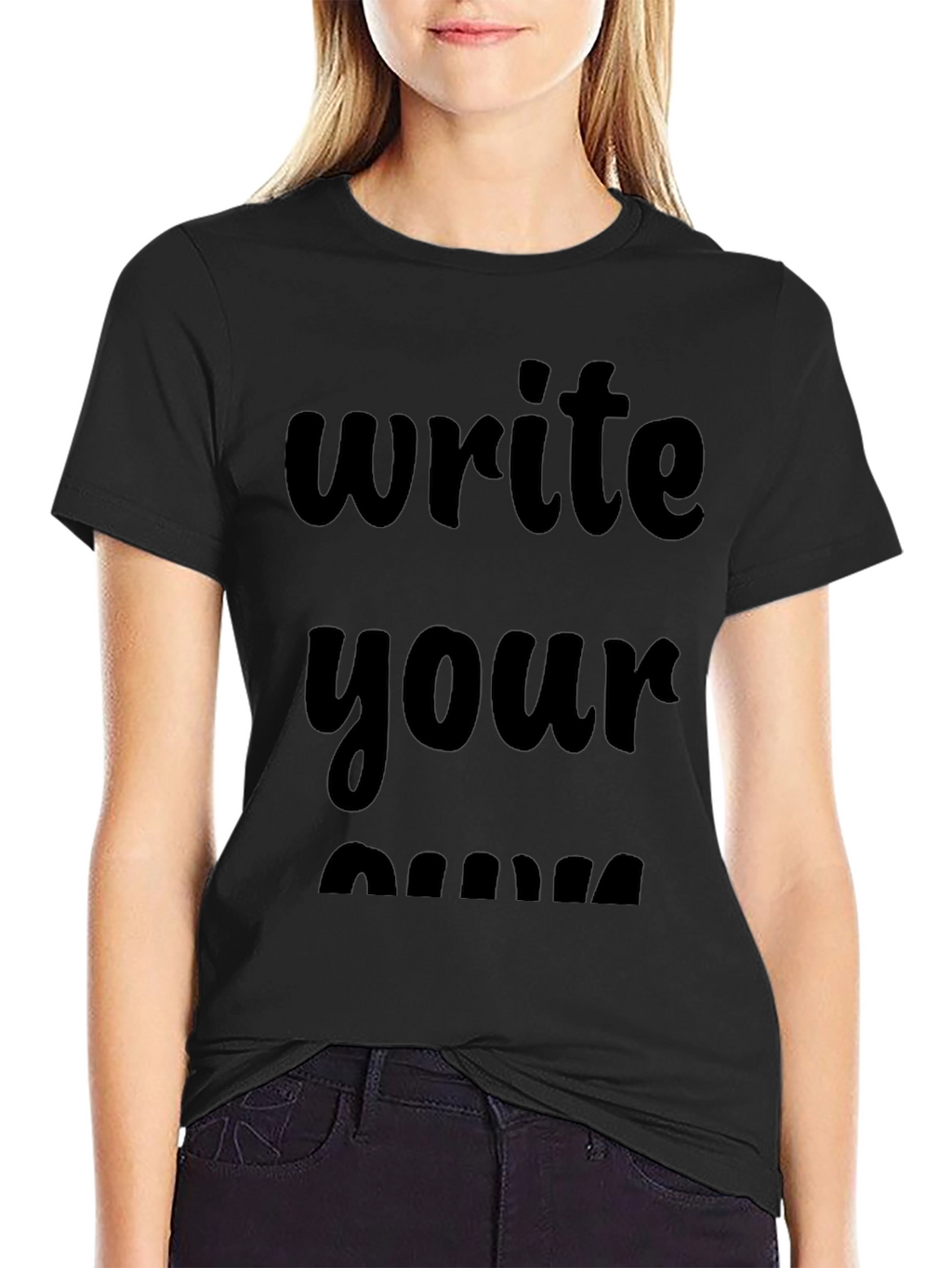 Write Your Own Shirt Black T-Shirt