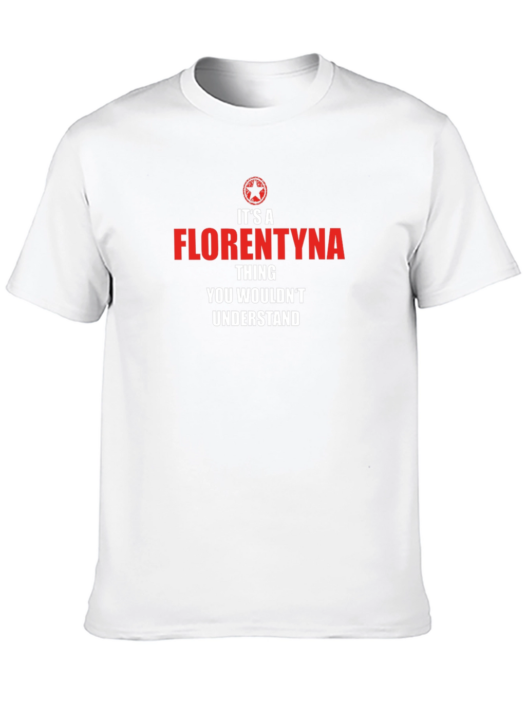 Florentyna Thing T-Shirt - Unique Name Tee