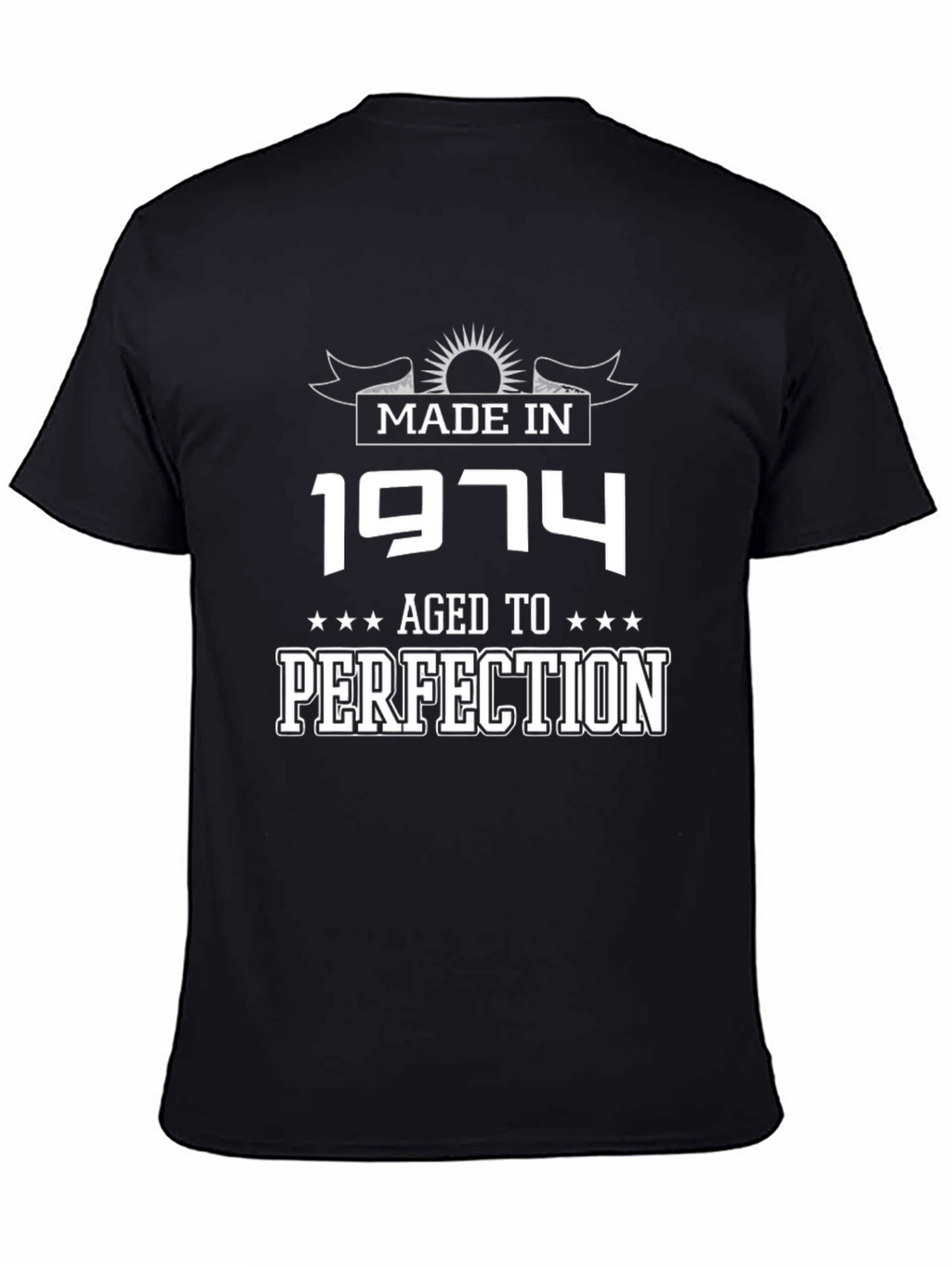 Made in 1974 Aged To Perfection Graphic T-Shirt