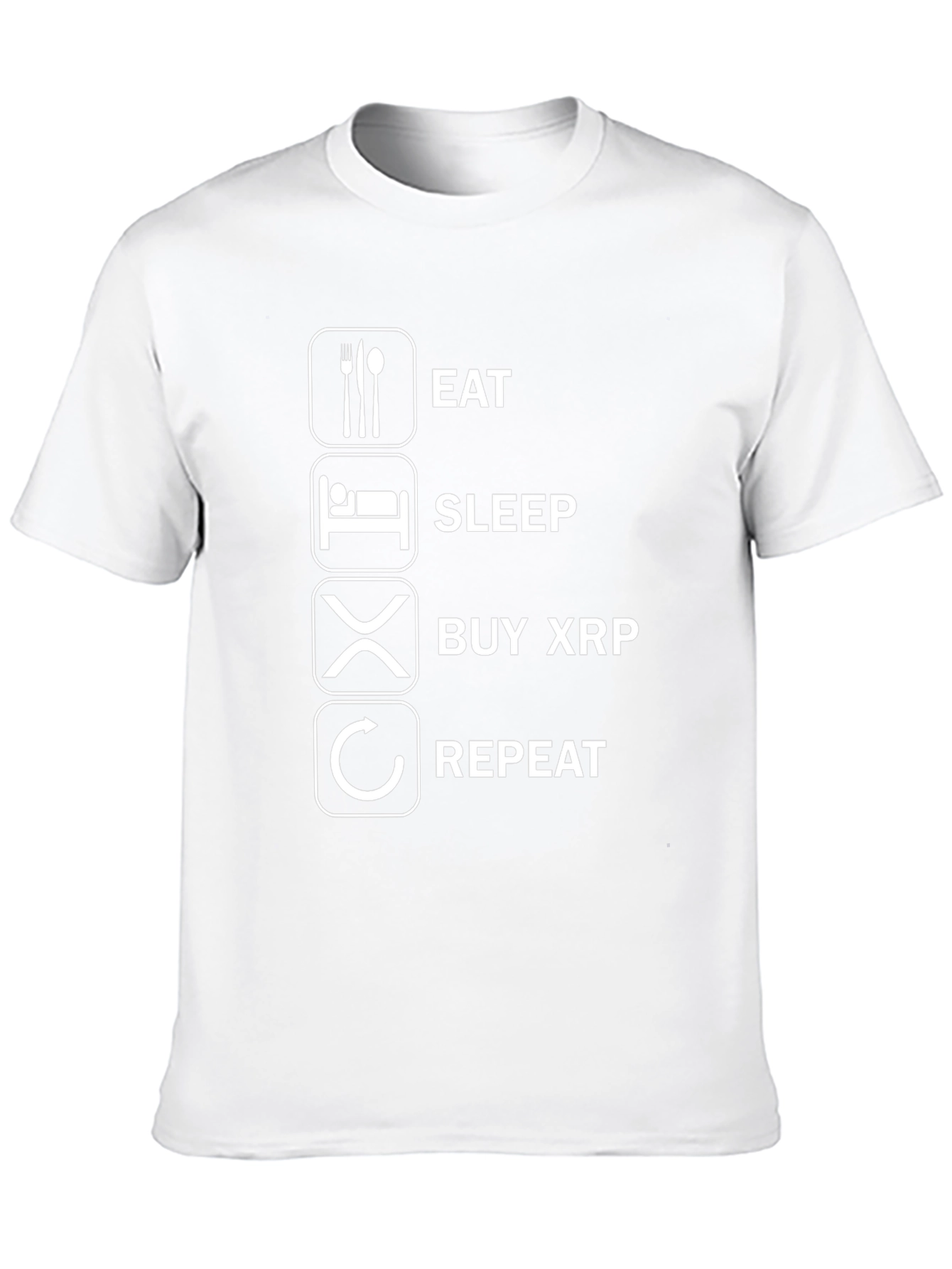 Eat Sleep Buy XRP Repeat Funny Crypto T-Shirt
