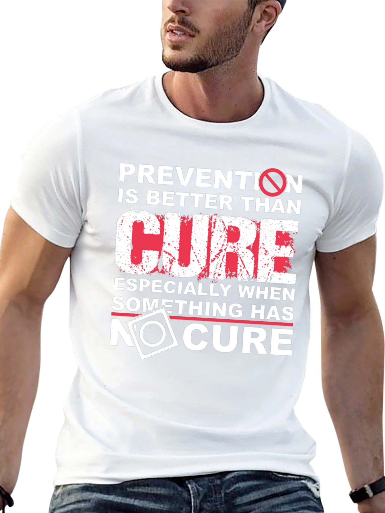 Prevention is Better Than Cure Graphic Tee