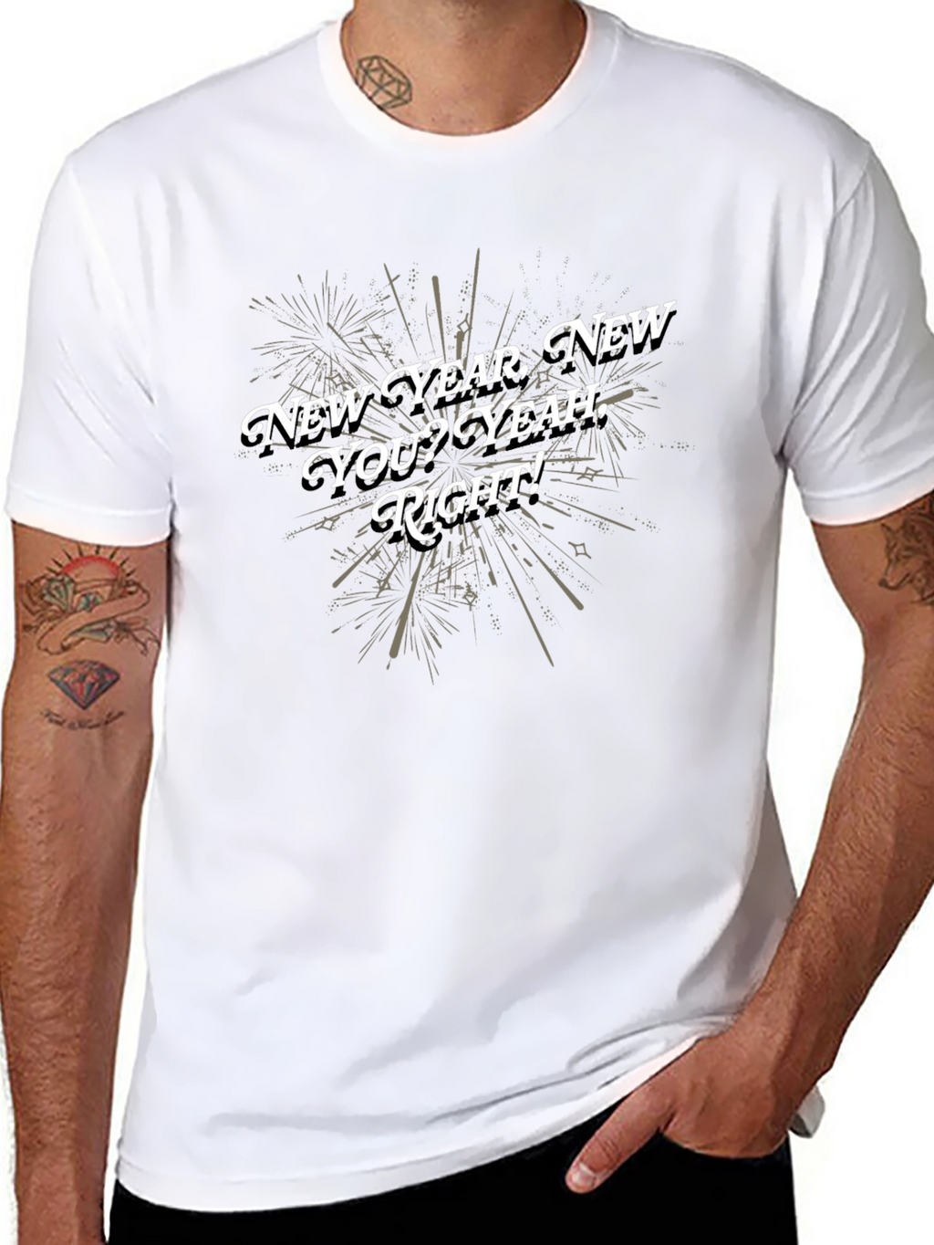 New Year New You T-Shirt - Funny Sarcastic Tee