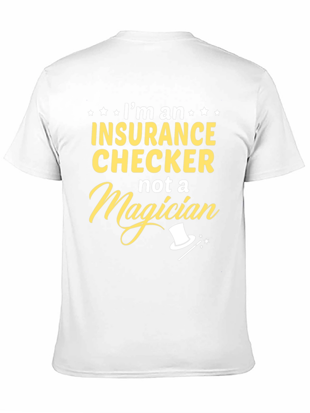 Insurance Checker T-Shirt - Funny Job Gift