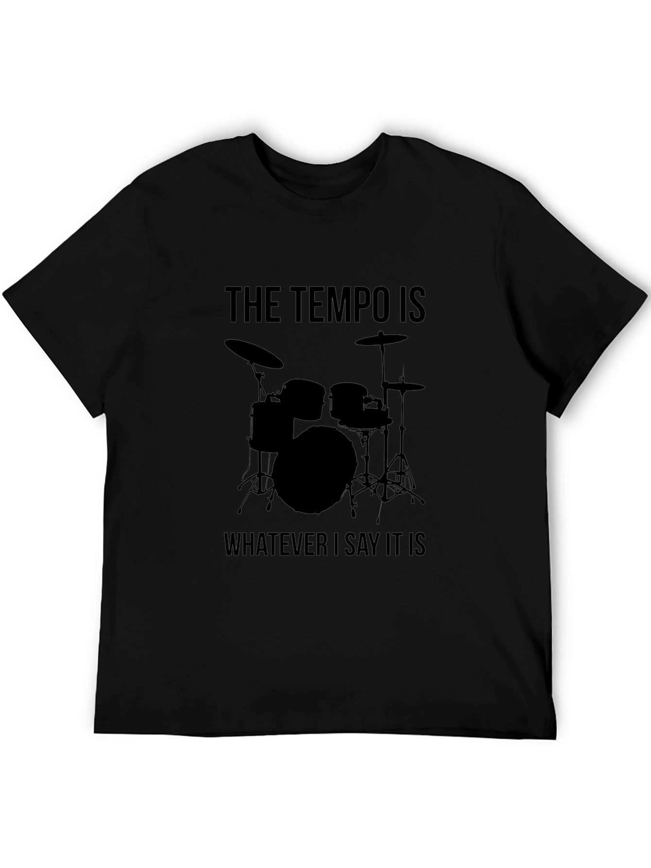 Drummer Tempo T-Shirt - Musical Humor Tee