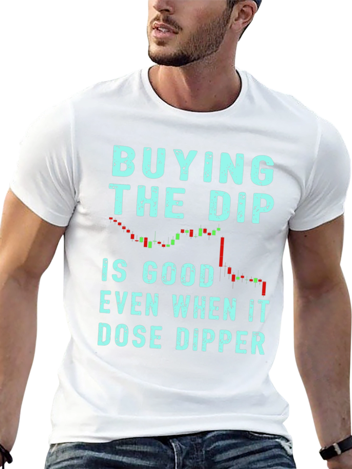 Buy the Dip T-Shirt - Trader Tee