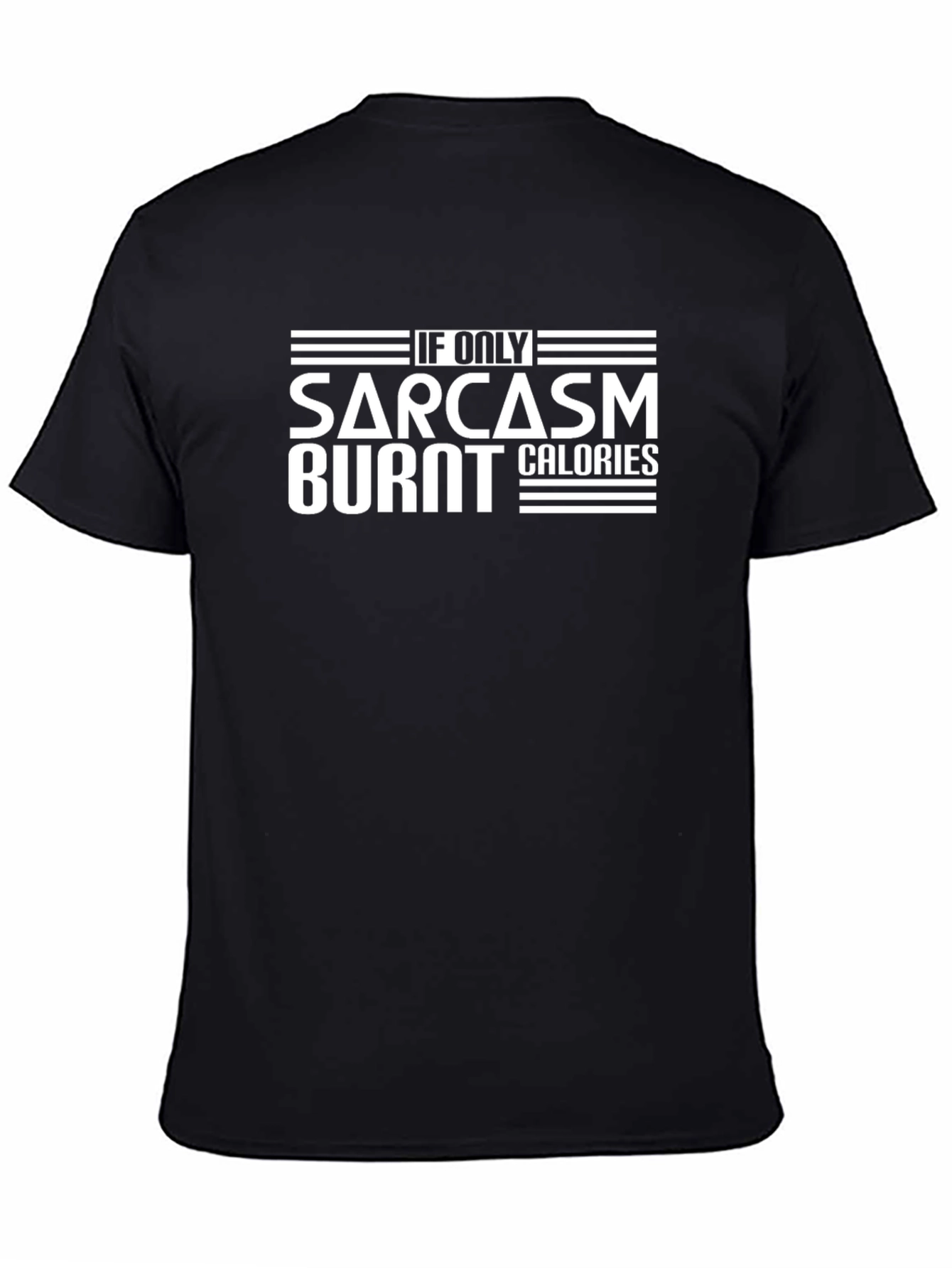 Sarcasm Burns Calories Funny Graphic Tee