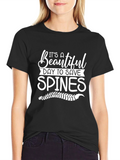 Beautiful Day to Save Spines T-Shirt