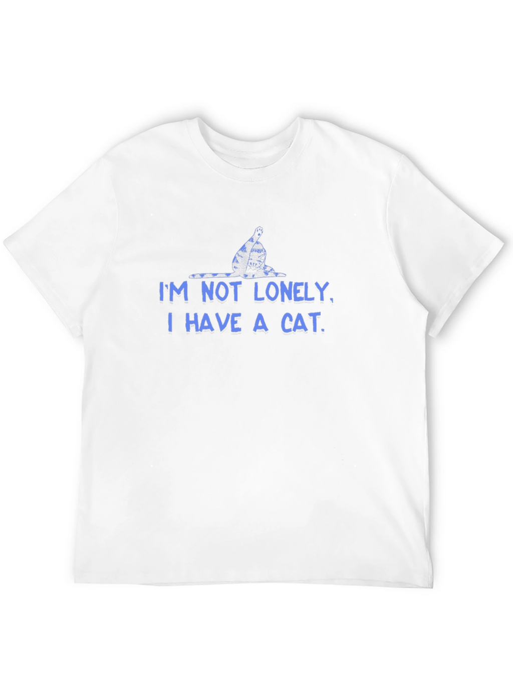 Im Not Lonely I Have a Cat T-Shirt