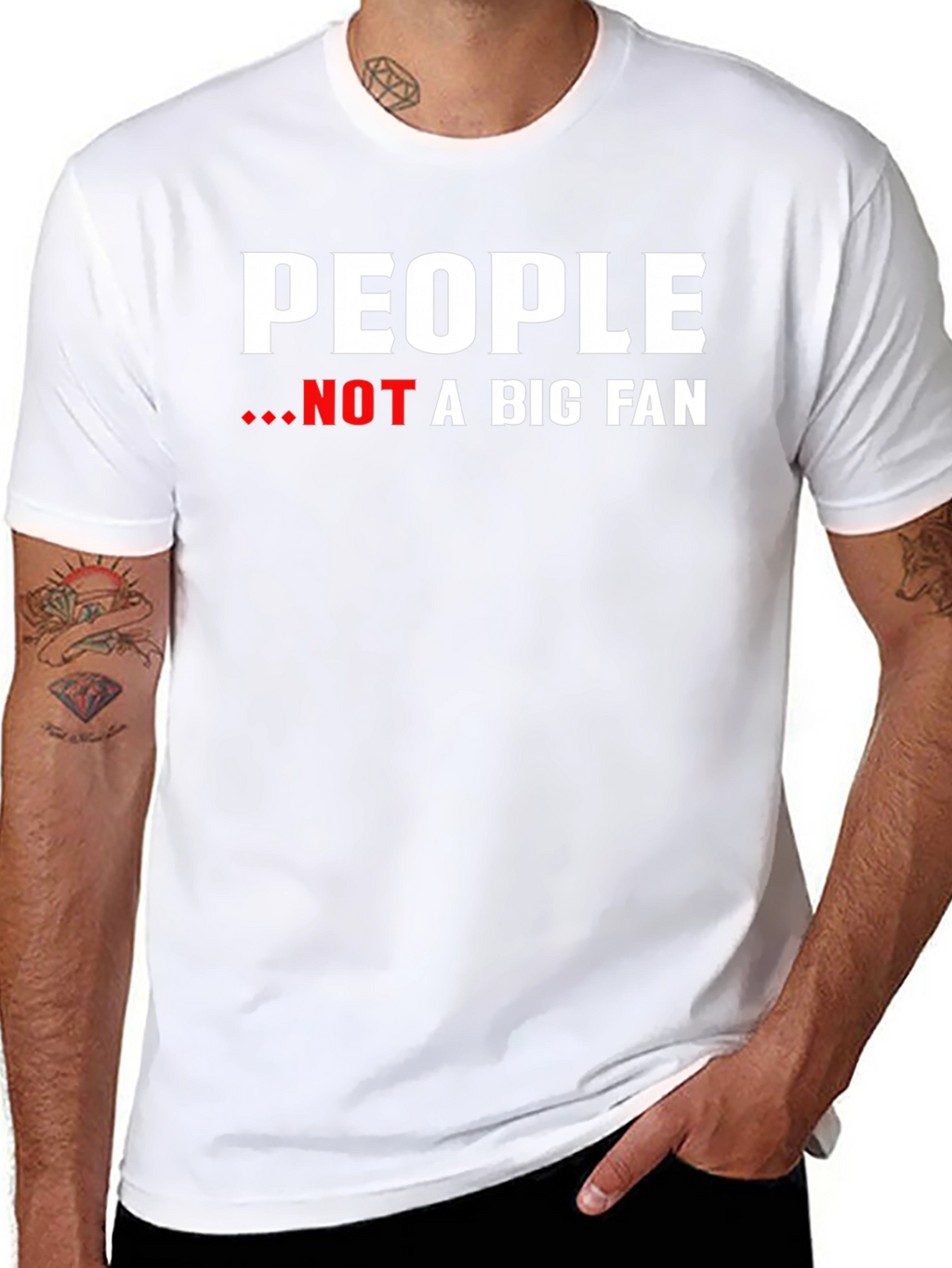 People Not A Big Fan Graphic Tee