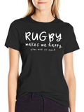 Rugby Makes Me Happy Black T-Shirt