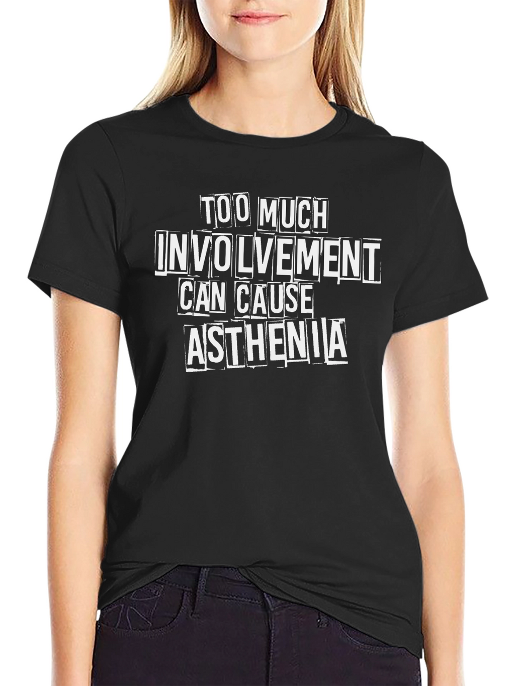 Too Much Involvement Asthenia Graphic Tee