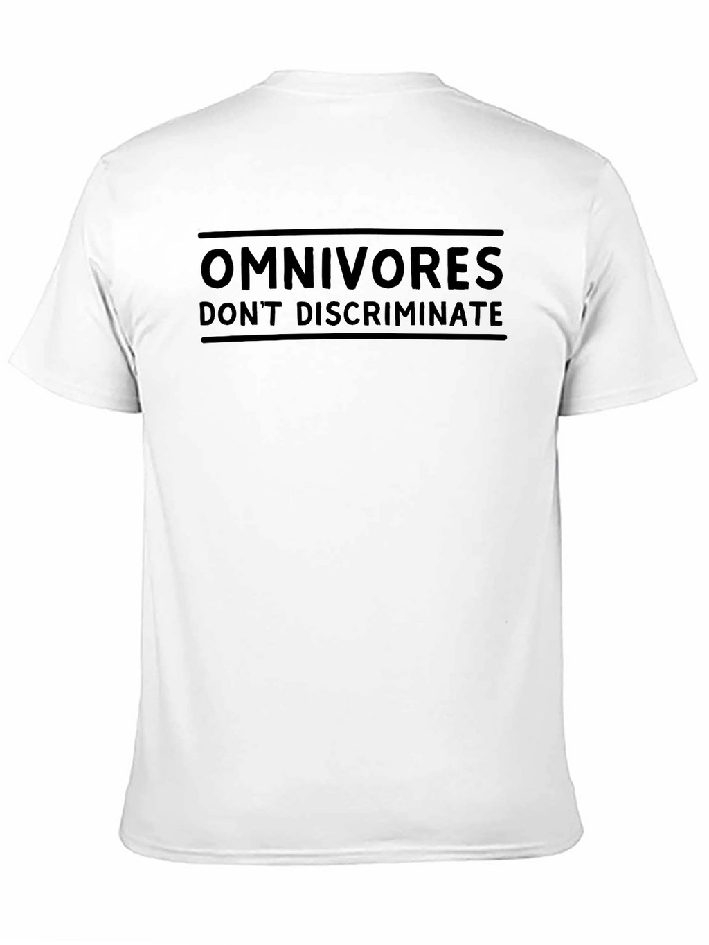 Omnivores Dont Discriminate Black T-Shirt