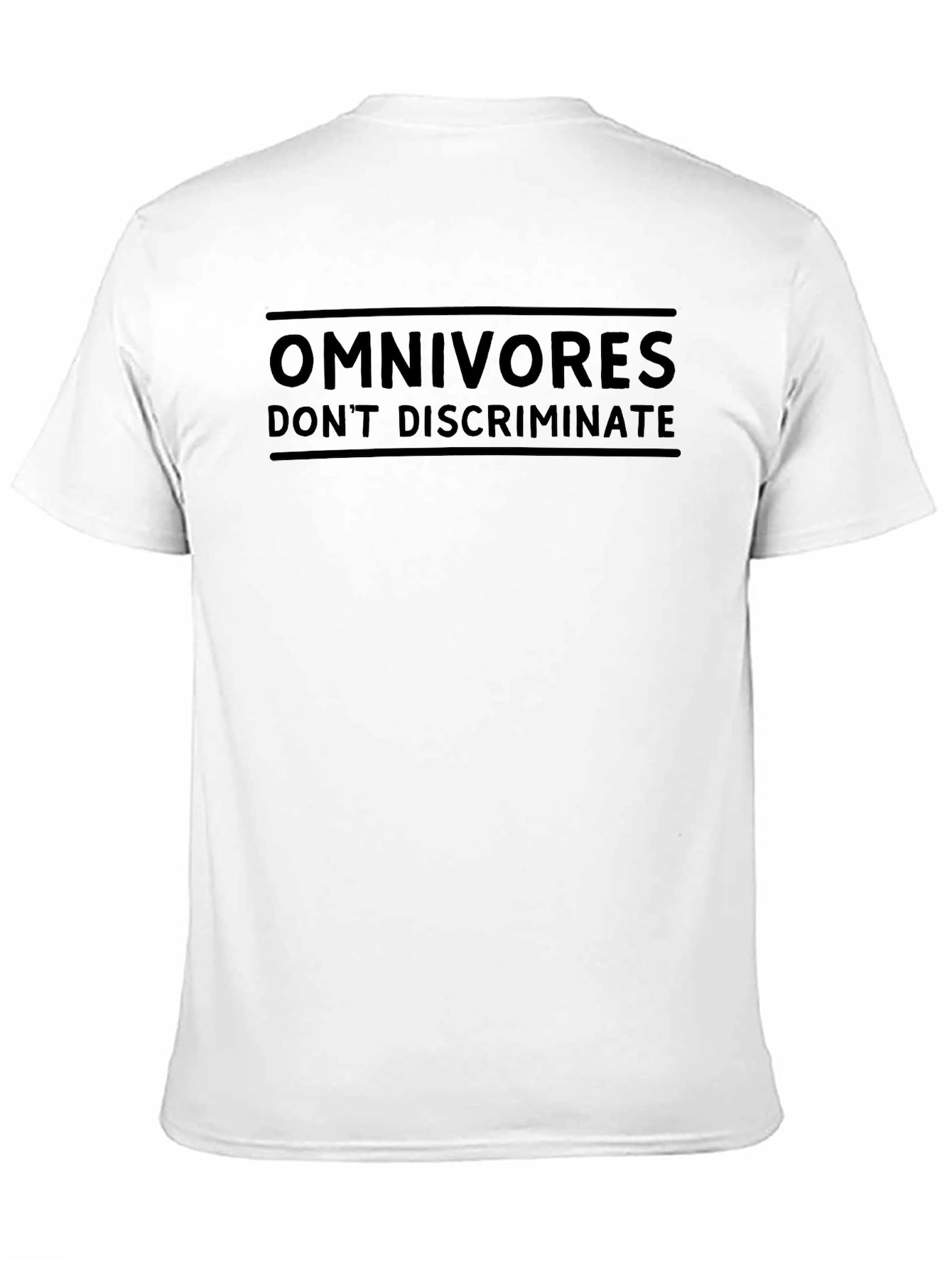 Omnivores Dont Discriminate Black T-Shirt
