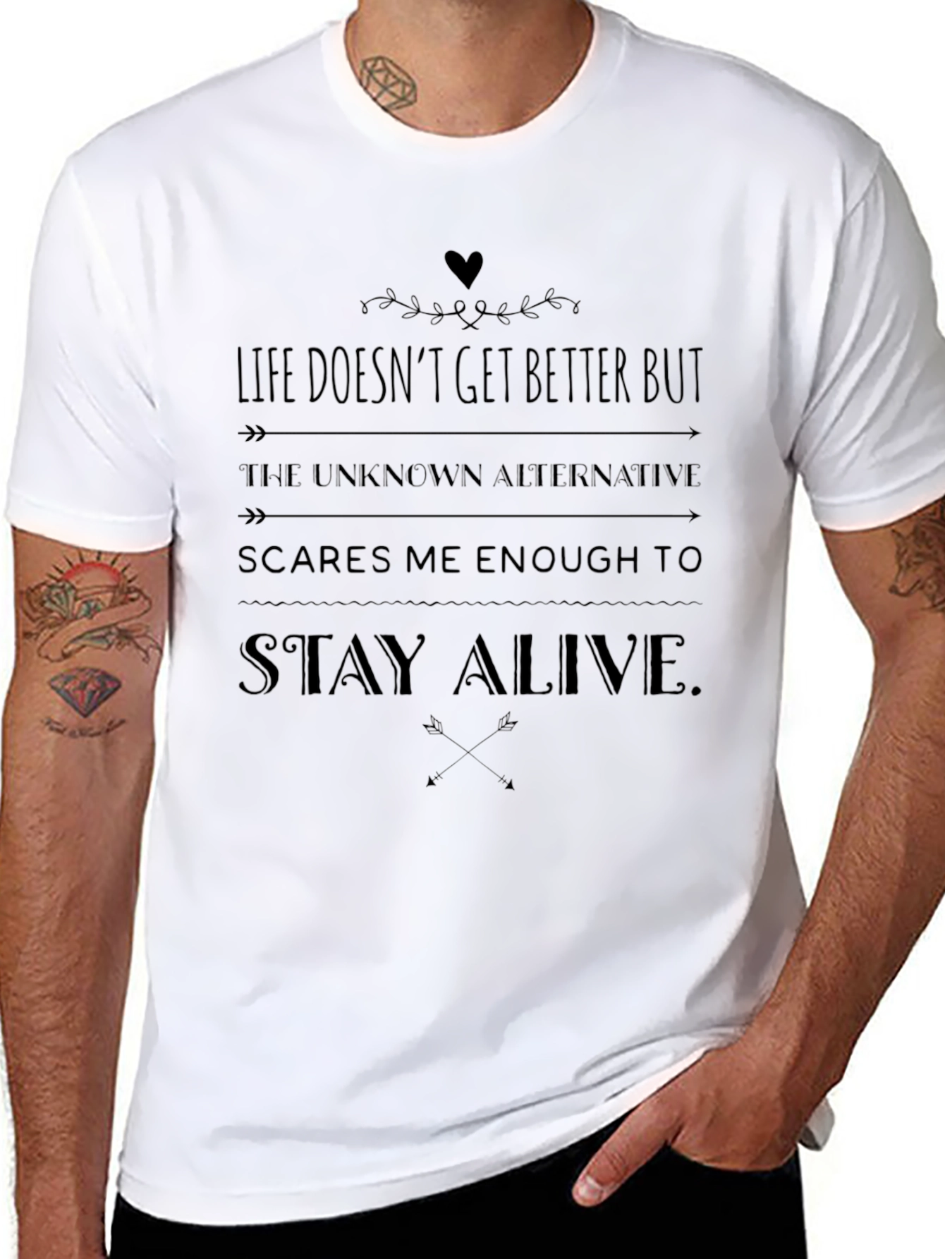 Life Doesnt Get Better But Stay Alive Mens T-Shirt