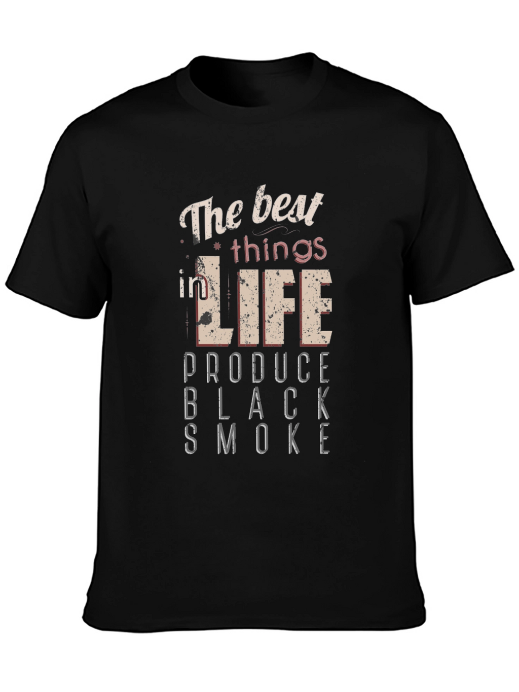 The Best Things in Life T-Shirt - Black