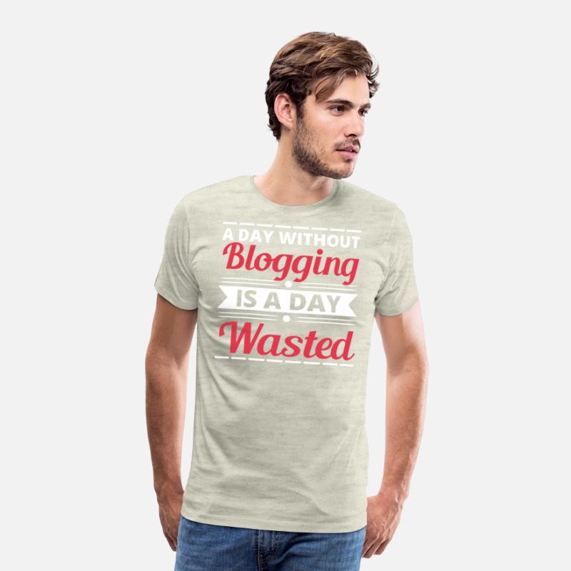 A Day Without Blogging Is A Day Wasted Blog