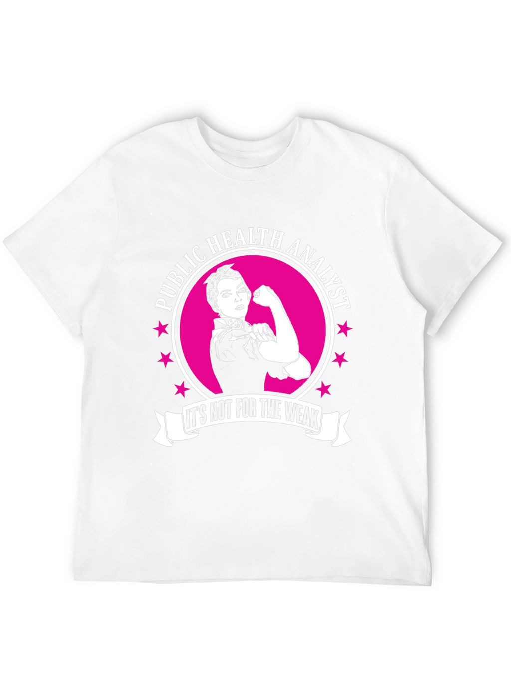 Public Health Analyst Strong Women Black T-Shirt