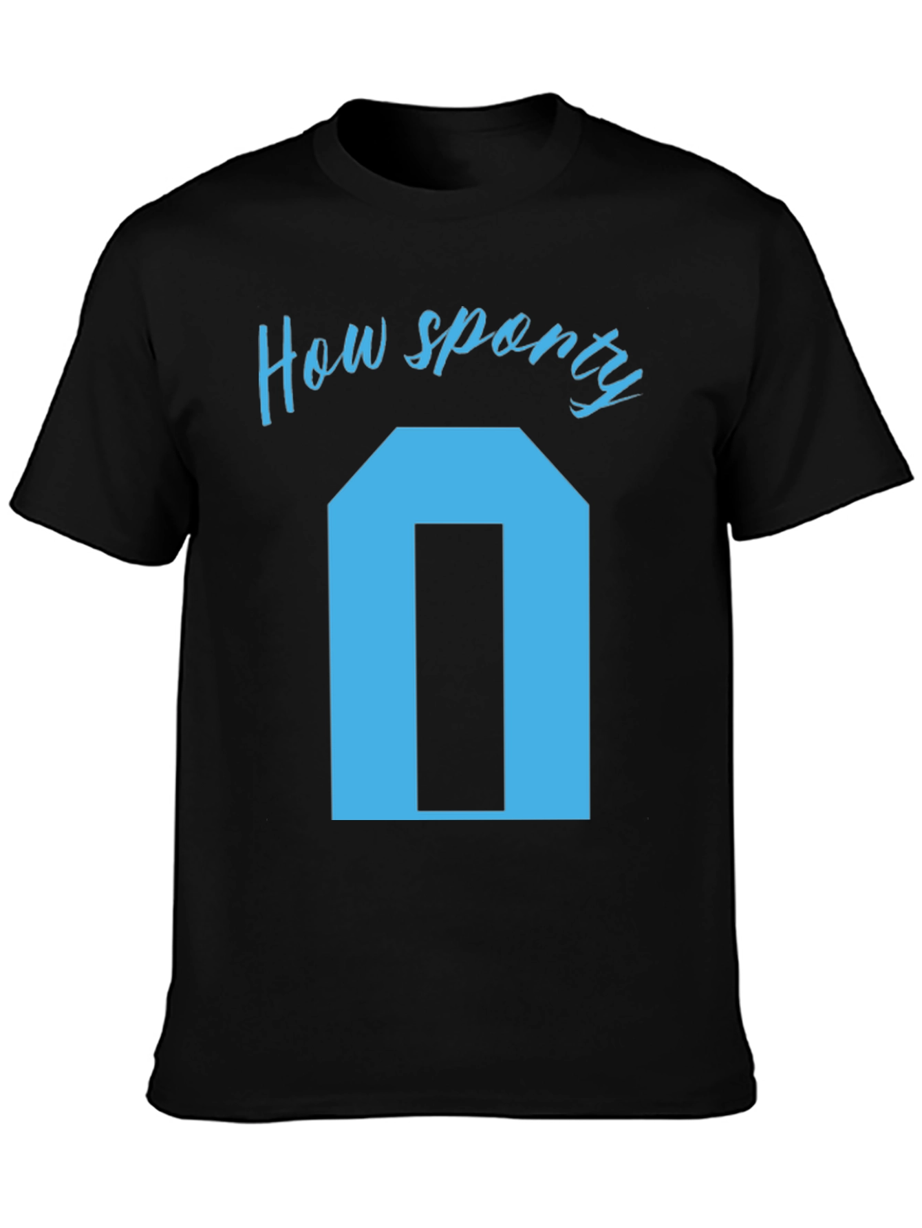 How Sporty T-Shirt - Unique Graphic Tee