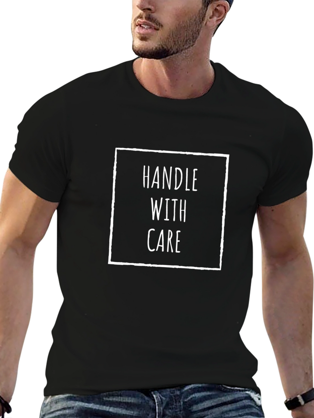 Handle with Care T-Shirt - Soft Cotton Tee