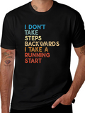 I Take A Running Start T-Shirt