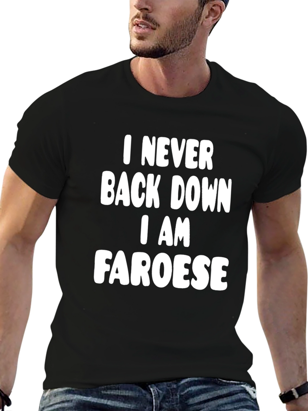 I Never Back Down I AM Faroese Black T-Shirt