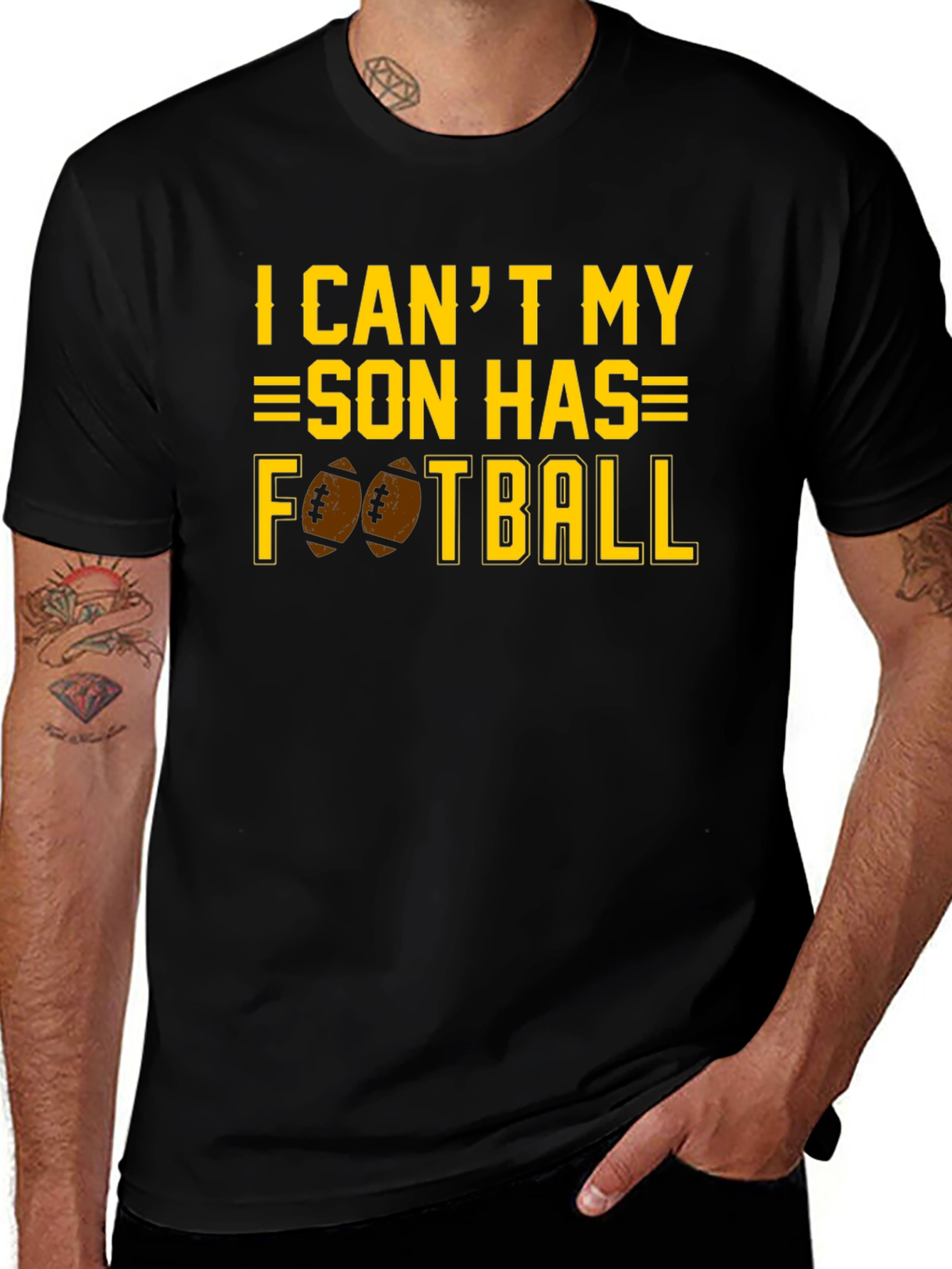 I Cant My Son Has Football T-Shirt
