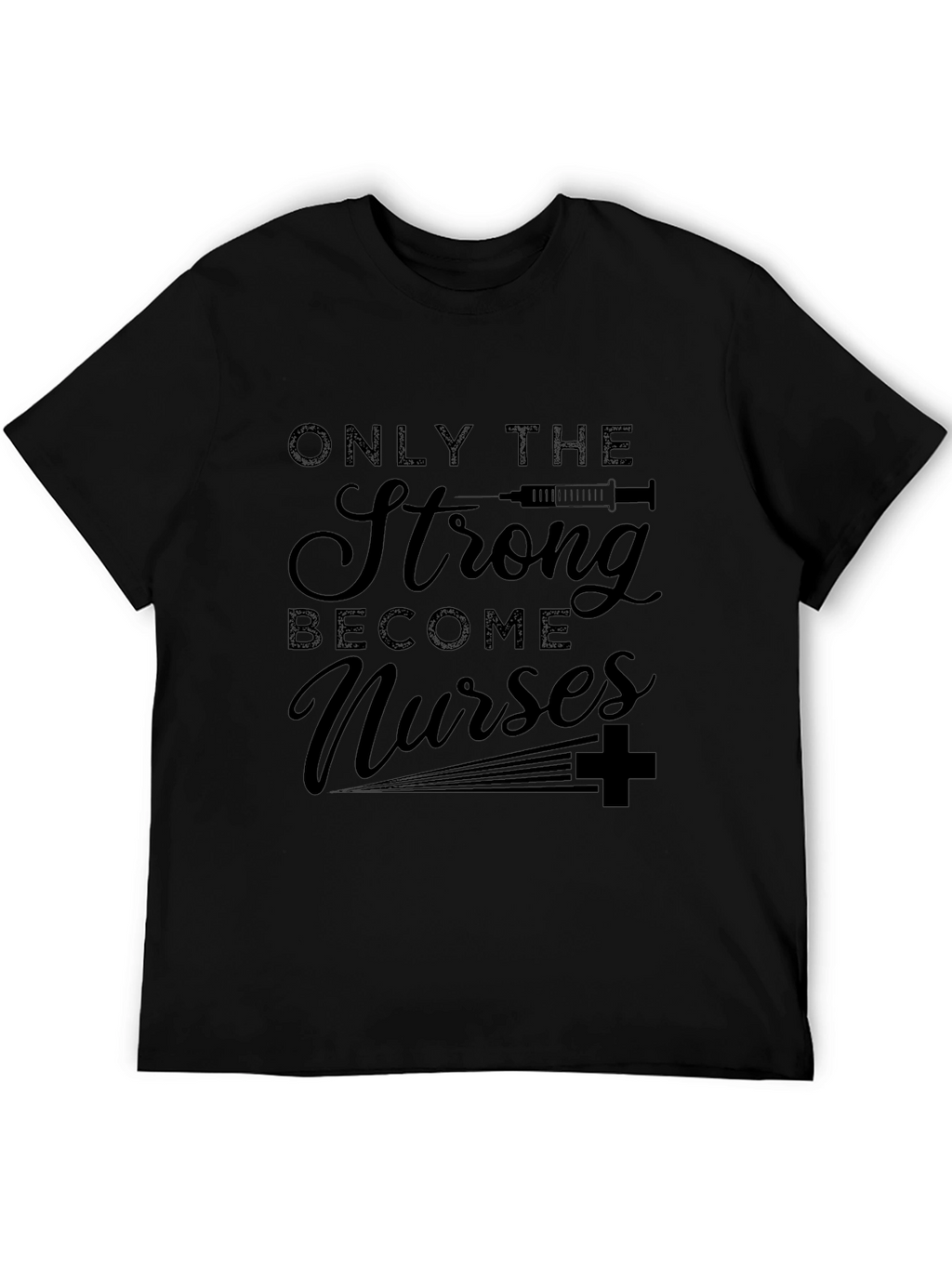 Strong Nurses Graphic Tee - Unisex Black T-Shirt