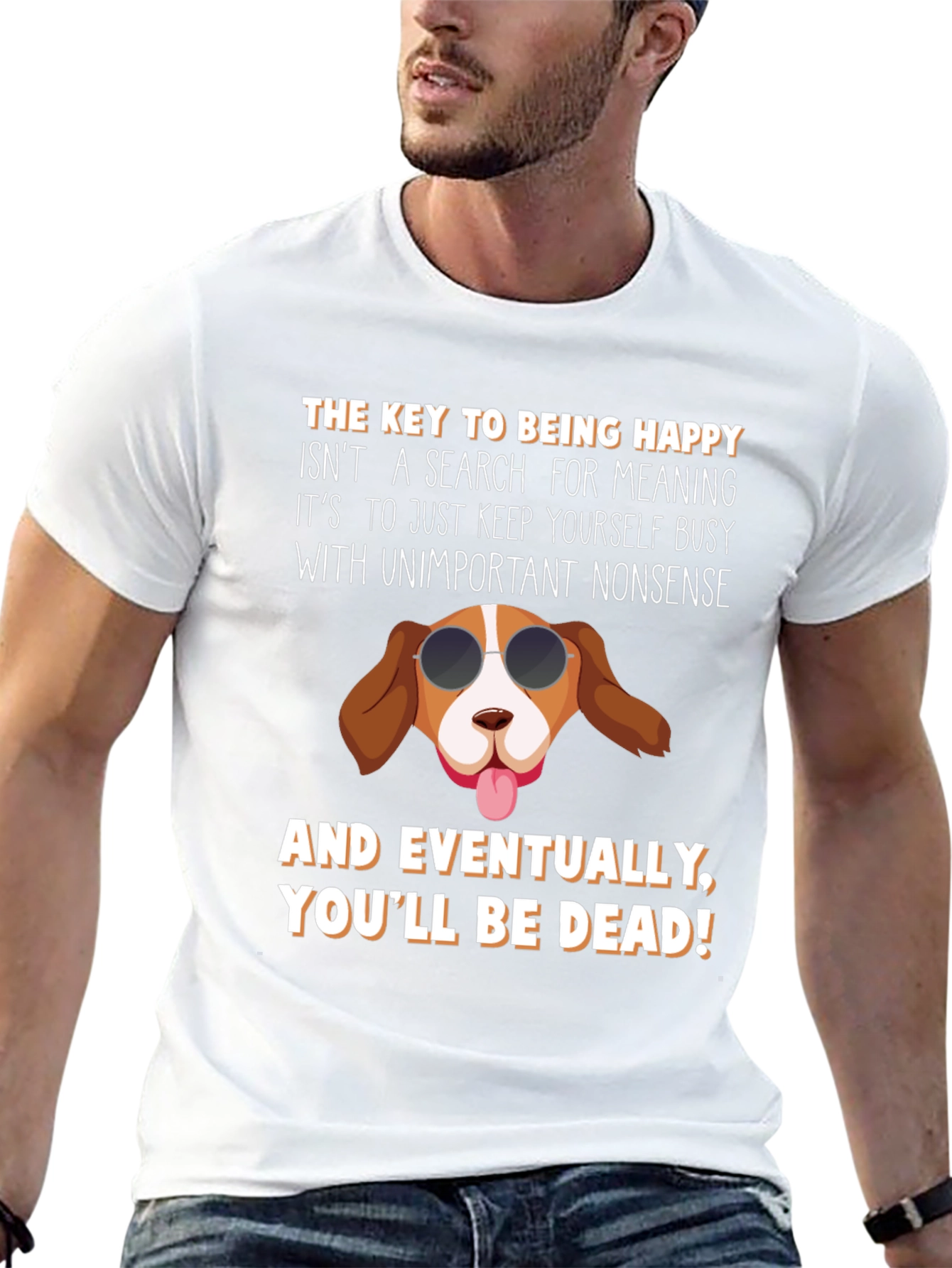 Humorous Dog T-Shirt: Key to Being Happy