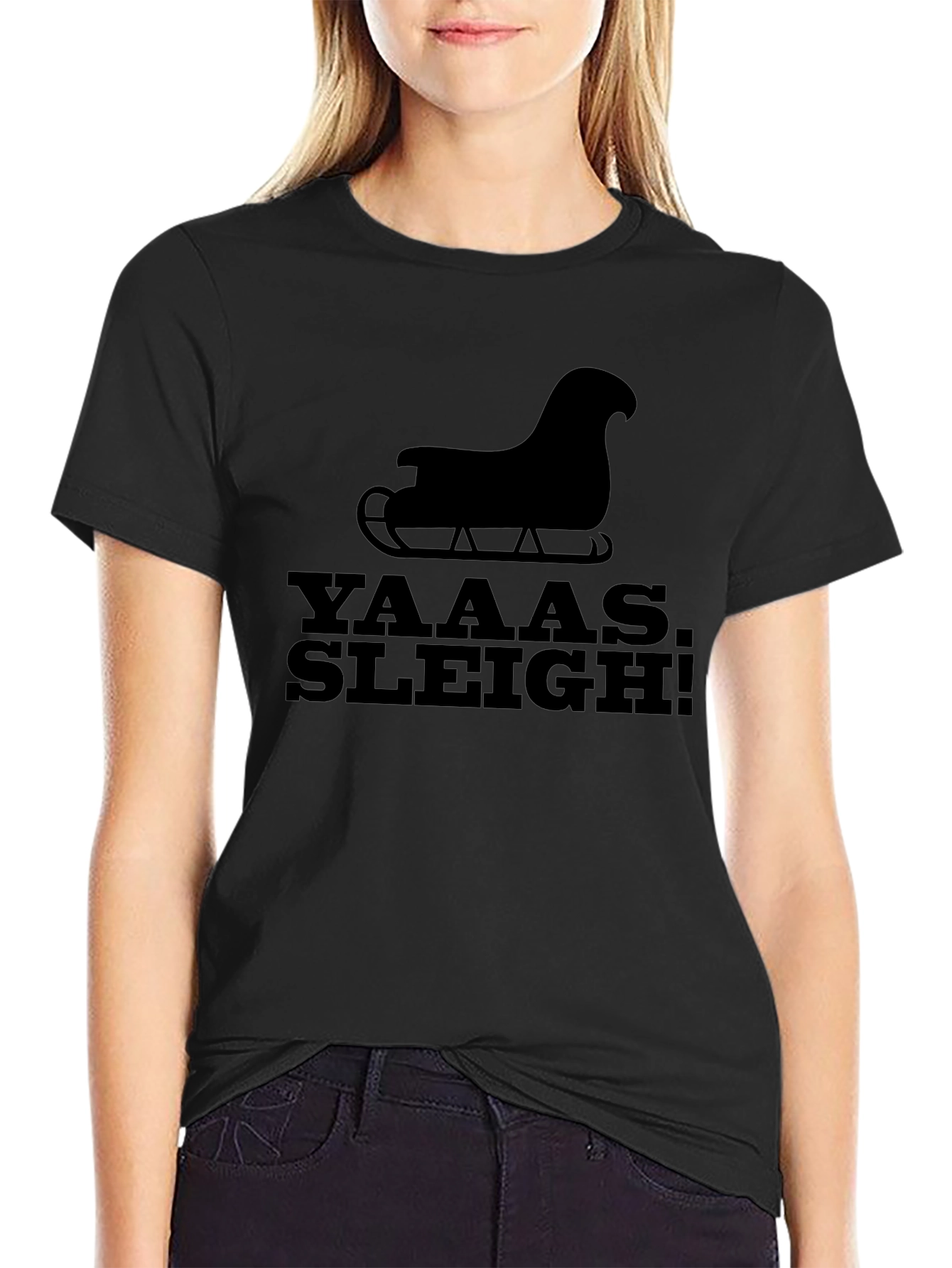 Yaaas Sleigh! Graphic Tee - Festive Holiday Style